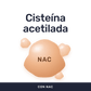 NAC [60 Cápsulas] — imagen 2